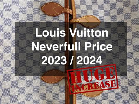louis vuitton neverfull mm price increase